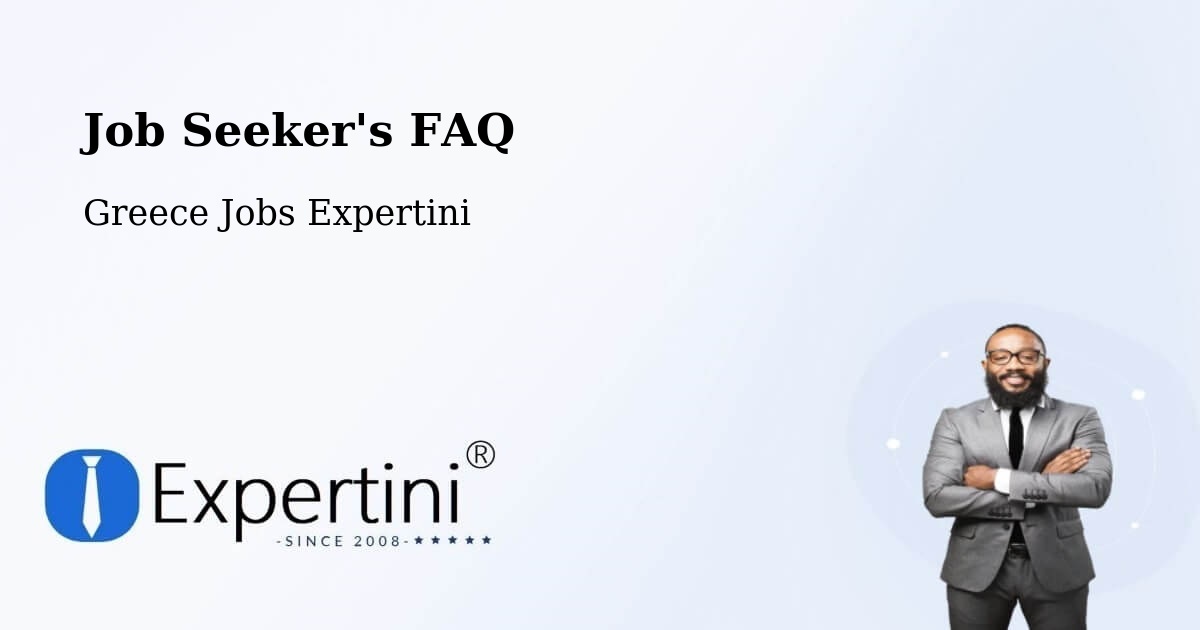 Job Seeker FAQ – Chrysochóri - Greece Jobs Expertini