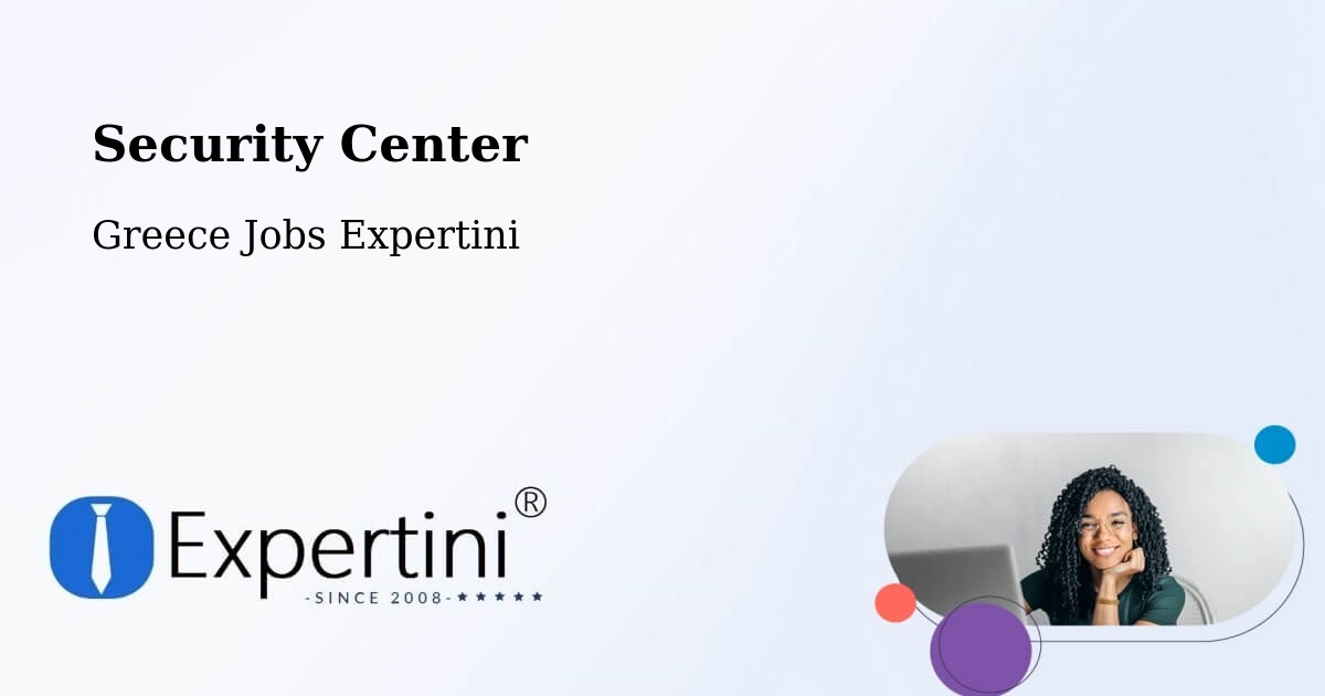 Security & Compliance – Chrysochóri - Greece Jobs Expertini